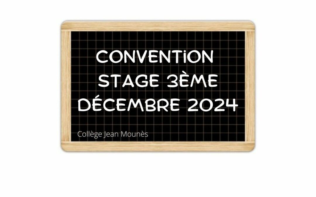 Convention de stage décembre 2024