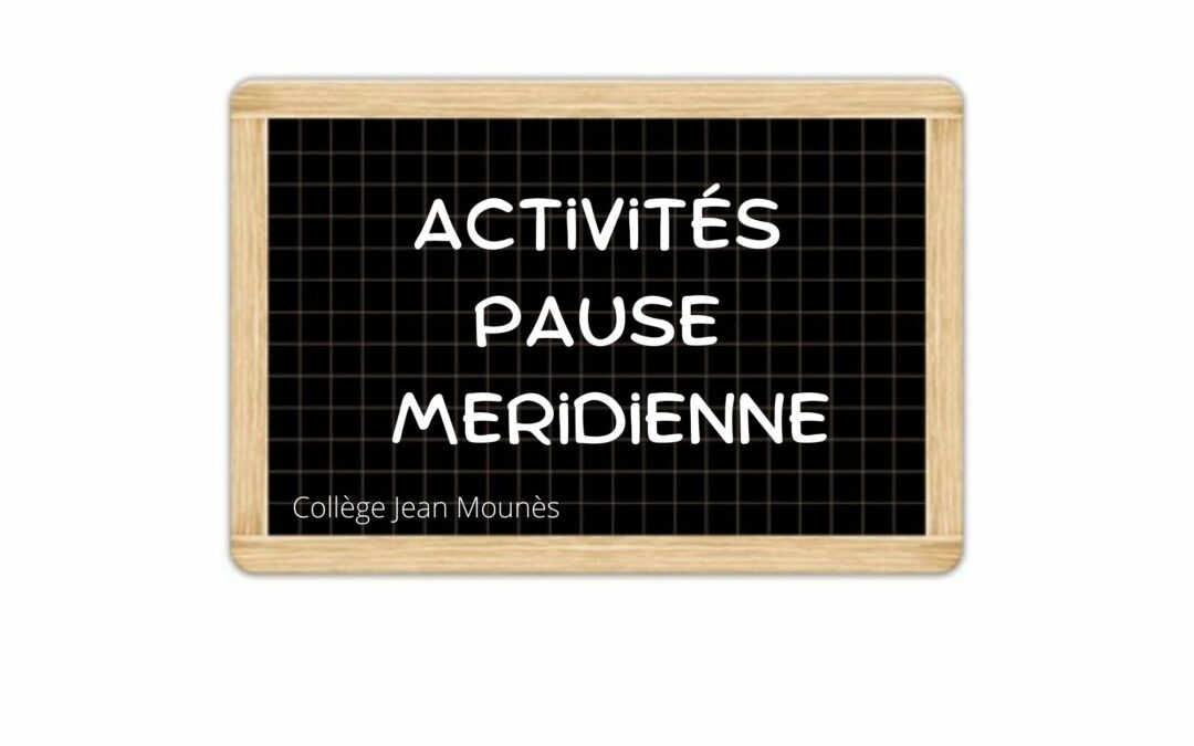 Activités pause méridienne